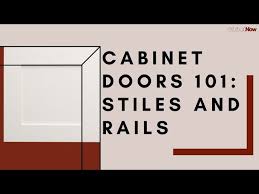 cabinet doors 101 stiles and rails