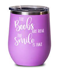 Amazon.com | The Boobs Are Real Wine Tumbler Breast Gag Gifts for Big Boobed  Girls Funny Boob Cup Coffee Mugs for New Breasts Gift for Women: Wine  Glasses