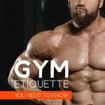 gym etiquette you need to know