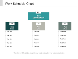 Work Schedule Chart Ppt Powerpoint Presentation Infographic