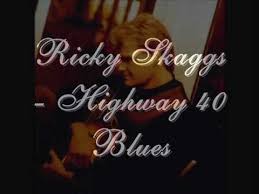 Highway 40 blues banjo solo pdf tab key of e youtube link difficulty level 5 little rock getaway pdf tab key of c youtube link difficulty level 5 cowboys and indians ( written by bill emerson ) part a is in c minor and part b is in c major. Ricky Skaggs Most Popular Chords And Songs Yalp
