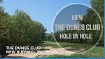 The Dunes Club - Hole By Hole Slideshow - YouTube