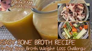 easy bone broth recipe 7 day weight