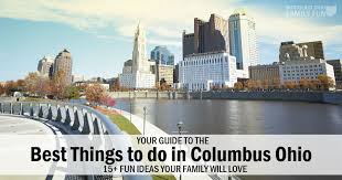 best things to do in columbus ohio