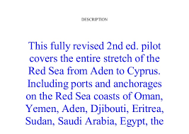 Red Sea Pilot Aden To Cyprus Mediterranean Pilots Charts