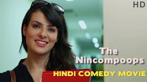It full movie free watch online. New Hindi Comedy Movie 2021 The Nincompoops Watch Full Movie Online Free Satish Torani Youtube