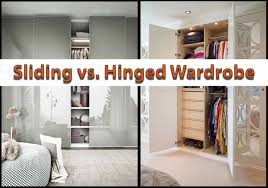 sliding wardrobe vs hinged wardrobe
