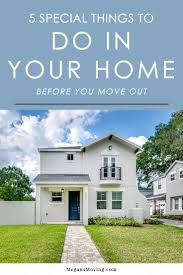 home before you move out