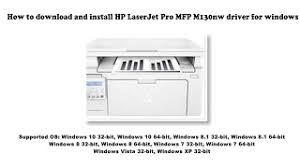 You only need to choose a compatible driver for your printer to get the driver. Hp Laserjet Pro Mfp M130nw Driver And Software Free Downloads