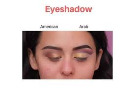 american makeup vs arab makeup know