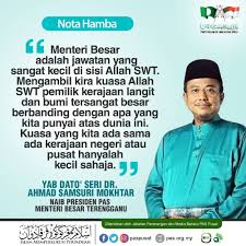 Nota Hamba " Menteri Besar adalah... - Parti Islam Se-Malaysia (PAS) Pusat  | Facebook