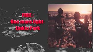 Download One More Light Linkin Park Album