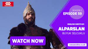 Watch Alparslan Buyuk Selcuklu Season 2 Episode 59 with English Subtitles