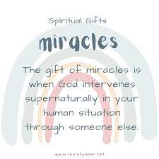 spiritual gifts miracles thirsty deer