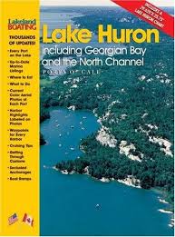 Ports O Call Lake Huron Georgian Bay And The North Channel
