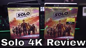 solo 4k blu ray review you