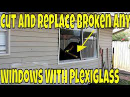 Broken Any Windows With Plexiglass