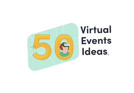 50 creative virtual event ideas for 2023