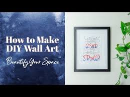 Diy Wall Art How To Create