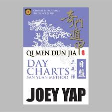 Qi Men Dun Jia Day Charts Ebook By Yap Joey Rakuten Kobo