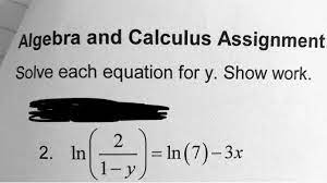 Calculus Assignment Solve Each Equation