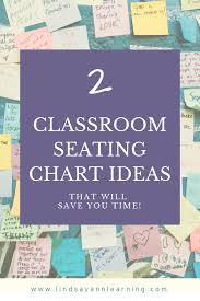 classroom seating chart ideas for