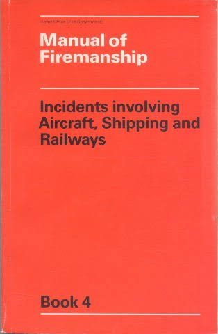 Manual of firemanship book 4
