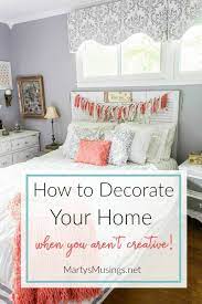 you can decorate your home even when