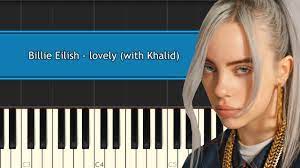 Billie Eilish - "Lovely" with Khalid Piano Tutorial - Chords - How To Play  - Cover - YouTube