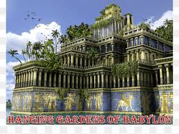 Sie wurden als eine bemerkenswerte. Hangende Garten Von Babylon Ishtar Tor Sieben Wunder Der Antiken Welt Andere Antike Welt Babil Gouvernement Babylon Png Pngwing