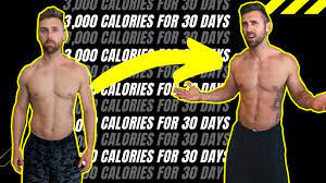 i ate 3 000 calories a day for 30 days