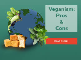 veganism pros and cons healthy