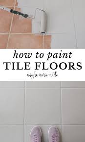 How To Paint Tile Floor Angela Marie Made