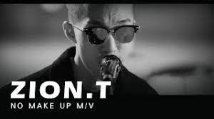 hd繁中字 zion t 자이언티 no make