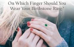 what-finger-does-a-birthstone-ring-go-on