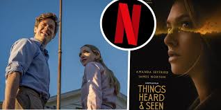 Amanda seyfried, karen allen, james norton vb. Watch Netflix Drops Thrilling Trailer For Things Heard Seen