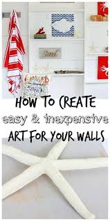 How To Create Inexpensive Wall Art