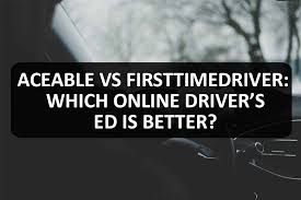 aceable vs firsttimedriver which