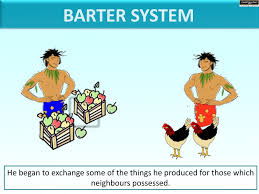ppt barter system and evolution of