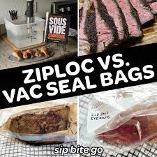 ziploc vs vacuum sealed bags for sous