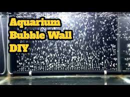 Aquarium Bubble Wall Diy Diy Aquarium