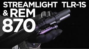 Streamlight Tlr 1s On My Remington 870 Shotgun