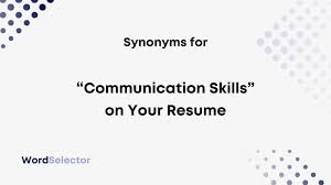 12 synonyms for communication skills