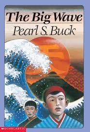 The waves of hype accompanying this book is staggering, and as of late i've been burned by the dreaded hype machine. Book Review The Big Wave By Pearl S Buck 1948 Elliot S Blog