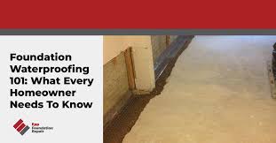 Foundation Waterproofing 101 Every