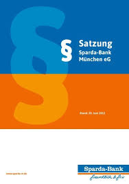 Sparda bank münchen pasing, spiegelstr. Satzung Fassung Juli 2012 Sparda Bank Ma Nchen Eg
