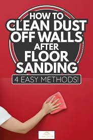 how to clean dust off walls after floor