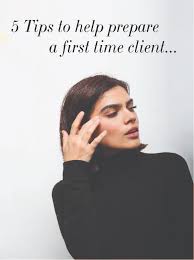 5 tips to prepare first time clients