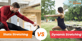 static vs dynamic stretching which is