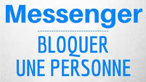 BLOQUER sur MESSENGER, comment bloquer une personne sur Messenger et  Facebook - YouTube
